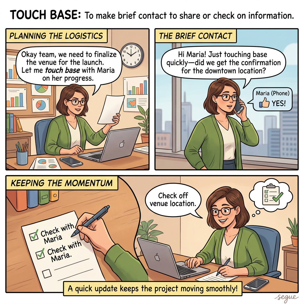 touch base